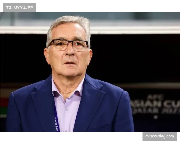 前国足候选主帅带队近7场仅败1场 距离世界杯梦想一步之遥